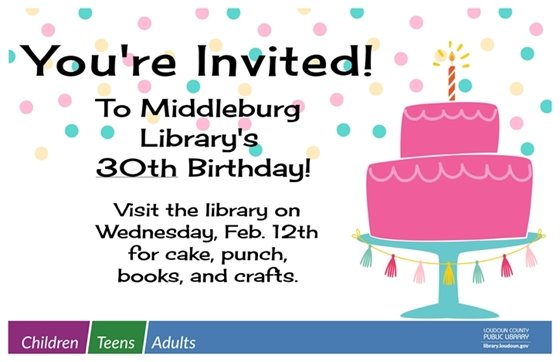 Middleburg Library, 30th Birthday flyer