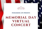 Middleburg Life Presents: A Virtual Memorial Day Concert