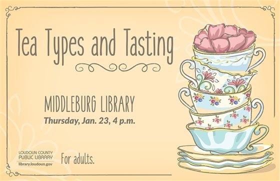 Middleburg Library, Tea Types and Tasting